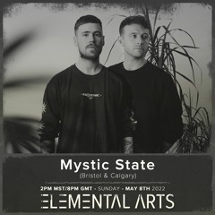 Elemental Arts Presents: Mystic State