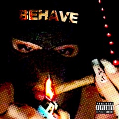 BEHAVE