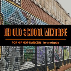 Hip Hop Old School Mixtape (by @ericp0p)