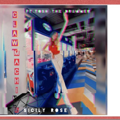 CLAW MACHINE - Sicily Rose