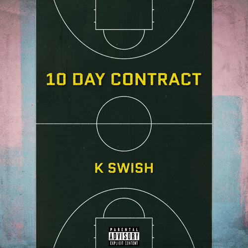 10 Day Contract (prod. Foreigner2x)