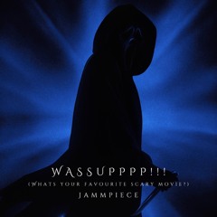 WASSUPPPP!!! [FREE DL]