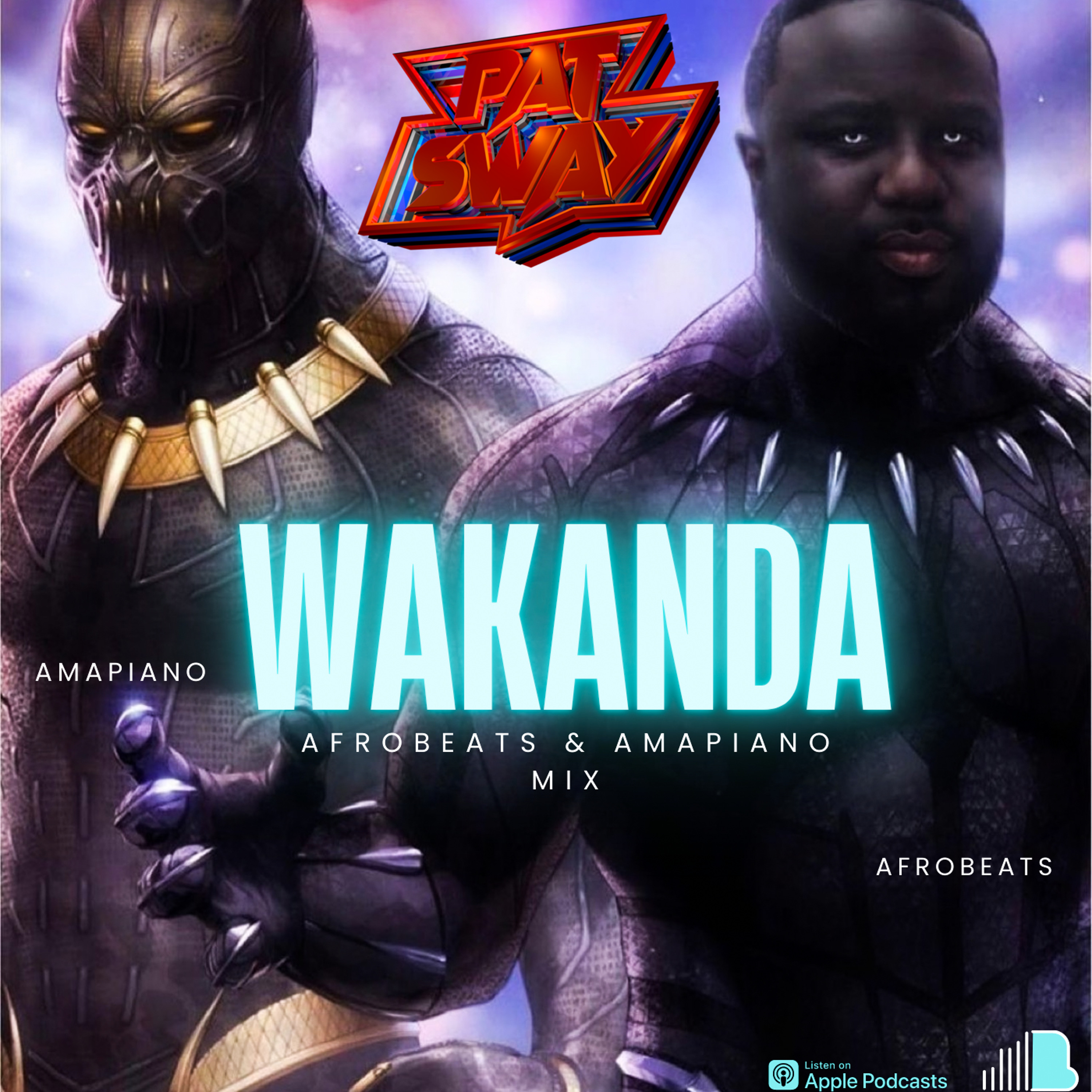 Wakanda (Afrobeats & Amapiano Mix) episode artwork