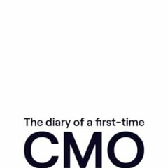 🍏[DOWNLOAD] EPUB The diary of a first-time CMO 🍏