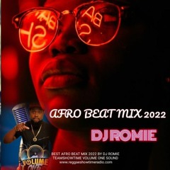 Best of Afro Beat Mix 2022 @deejayromie