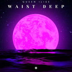 Waist Deep (Official)