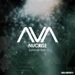 AVA443 - Nucrise - Summer Rain *Out Now*