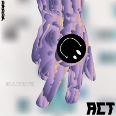 Maxque - ACT Podcast 34