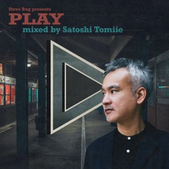 Steve Bug presents Play - mixed by Satoshi Tomiie