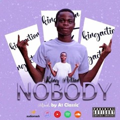 Nobody dey(Mixed by A1 Classic)
