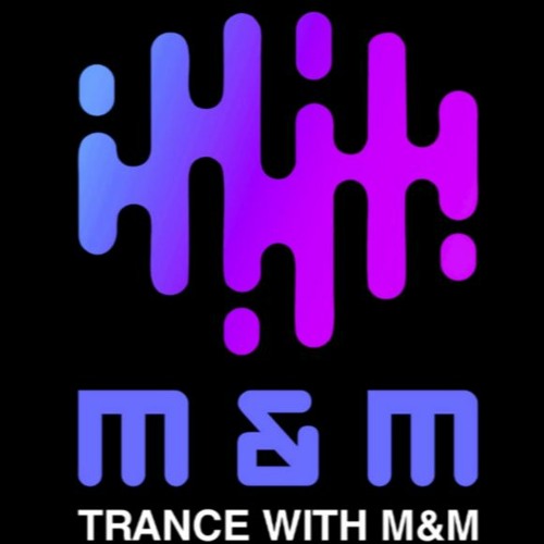 Trance With M&M 16