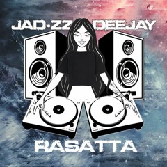 JAD-ZZ-DEEJAY - RASATTA(DEMO)