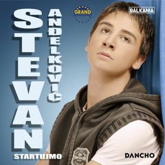 Stevan Andjelkovic - Cvece (Dancho Remix)