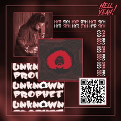 HYR Vol. XCIX Guest Mix By: Unknwn Prophet