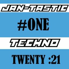 Jan-Tastic '21 - DANCE FLOOR TECHNO DJ MIX - One