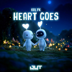 KRLYK - Heart Goes (Szymalix Remix)