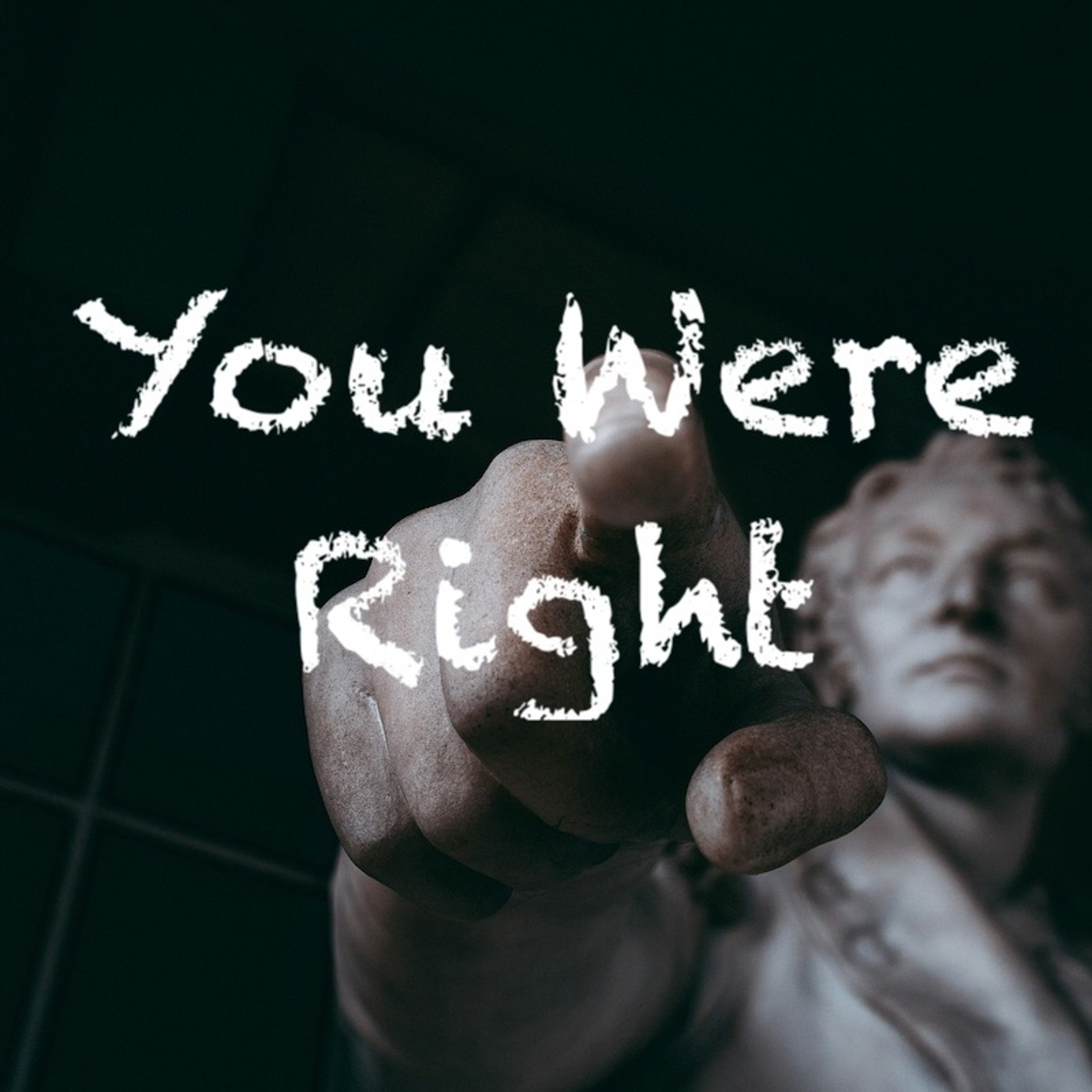 You Were Right episode artwork