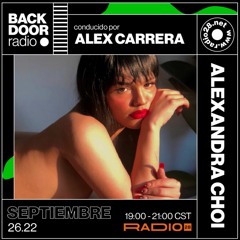 Backdoor Radio c/ Alex Carrera + Alexandra Choi @Radio28 (26 De Septiembre, 2022)