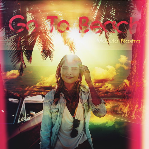 Go to Beach (Mazelo Nostra LoFi House)