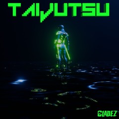 Gladez - Taijutsu