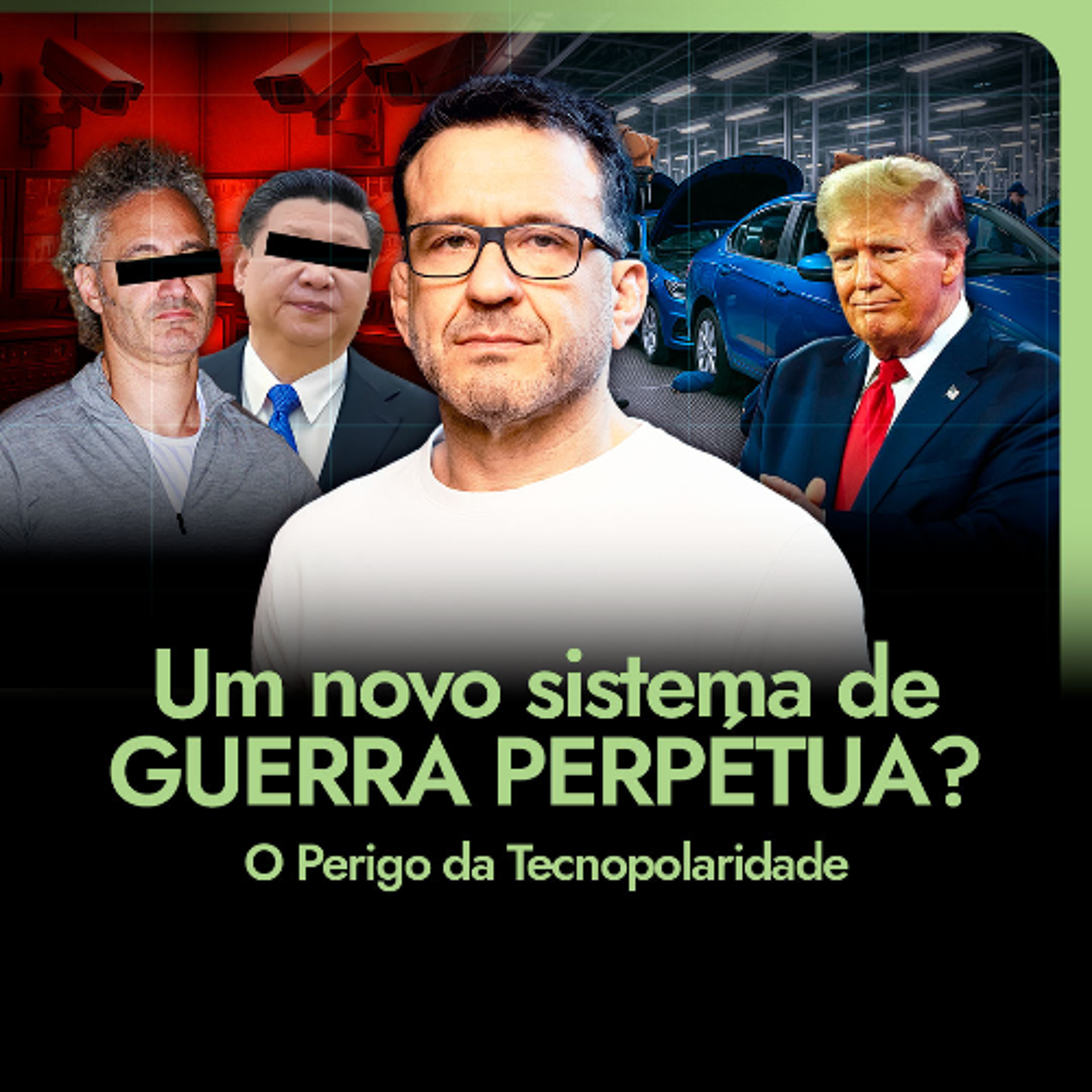Um novo sistema de GUERRA PERPÉTUA? O perigo da Tecnopolaridade | GEOECONOMIA episode artwork