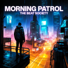 -The Beat Society Mix Series 23 - Morning Patrol