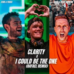 Zedd & Foxes x Avicii & Nicky Romero - Clarity x I Could Be The One (RAFAEL Remix)