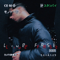 Live Fast