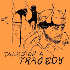 Tales of a Tragedy Ft. Sefh (Prod. Urban Nerd Beats)