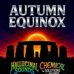 Hallucinal sounds- Autumn Equinox