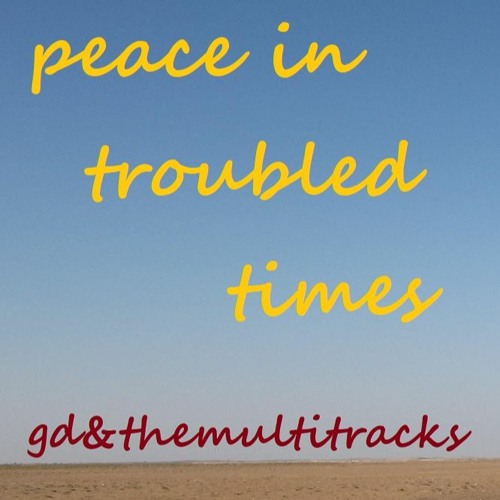 peace in troubled times