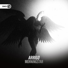 ARRIGO - Morningstar (DWX Copyright Free)