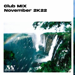 Club Mix November 2k22 (w/ @smokkestaxkk, @why5)