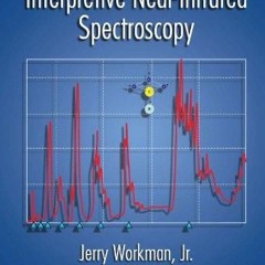 READ [PDF] Practical Guide to Interpretive Near-Infrared Spectroscopy
