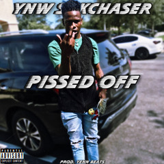 YNW Sakchaser - Pissed Off (Prod. Yenn Beats)