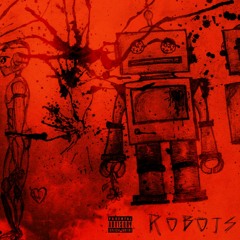 Robots [Prod. Torgot A]
