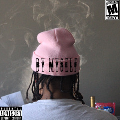 10Milli X Sos Wicked -By Myself
