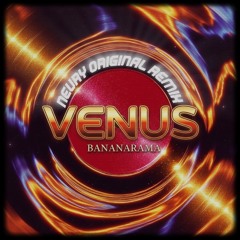 Venus - Bananarama (Neury Remix) [Free Download]