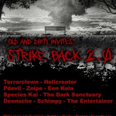 Dennsche Terror mix @ Strike Back 2.0 Old and Dirty 29.07.2023