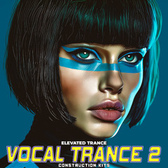 Elevated Trance - Vocal Trance 2