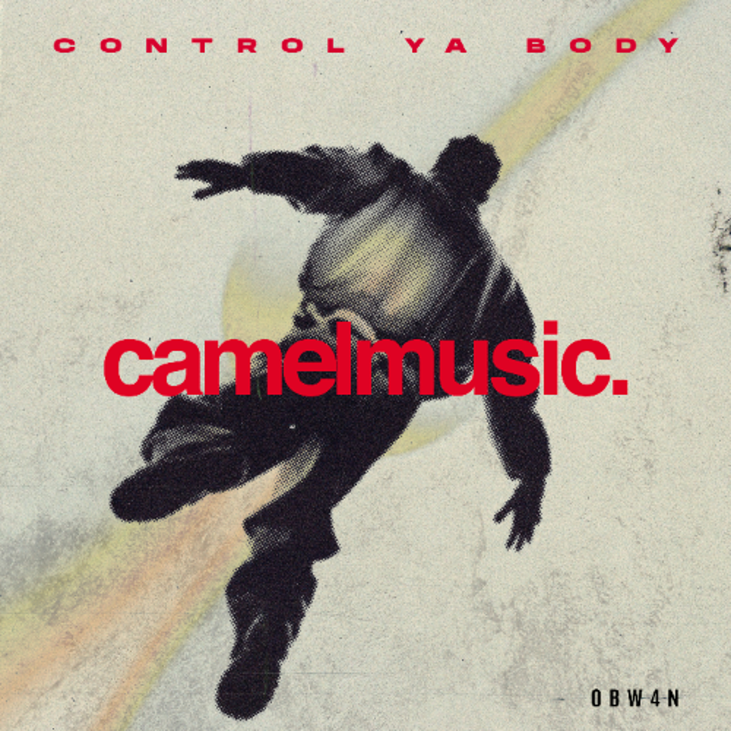 obw4n - Control Ya Body  (Extended Mix)