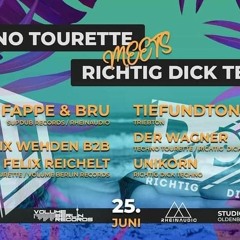 Unikorn @ Techno Tourette meets Richtig Dick Techno [25.06.2022]