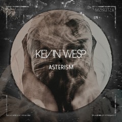 Kevin Wesp - Asterism (Original Mix) FREE DOWNLOAD