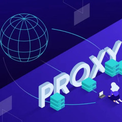 Proxy là gì? Tính năng, cách hoạt động và cài đặt Proxy