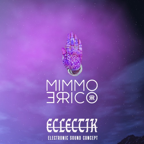 ECLECTIK 01 (Dj Set Live Mimmo Errico)