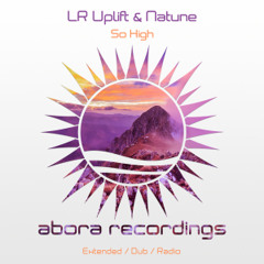 LR Uplift & Natune - So High (Radio Edit)