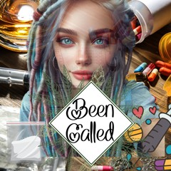 Been Called