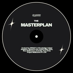 THE MASTERPLAN