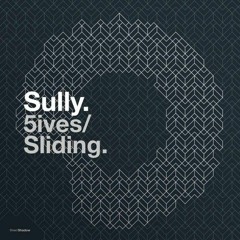 SULLY - 5IVES (GARY GOBBLA JUMP UP REMIX)