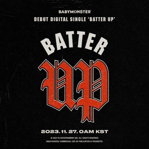 HOW YOU LIKE THAT BATTER UP